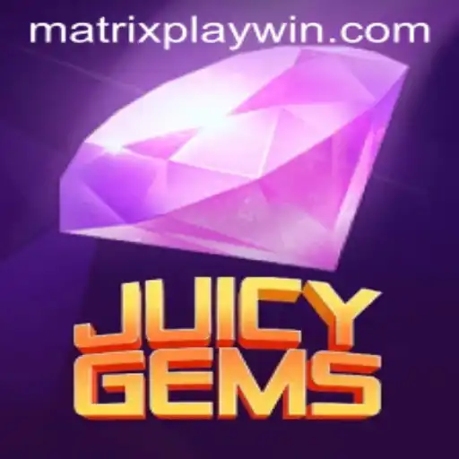 JuicyGems: Unveiling the Exciting World of MatrixPlay