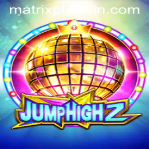 Exploring JumpHigh2: The Thrilling New Era of MatrixPlay Gaming